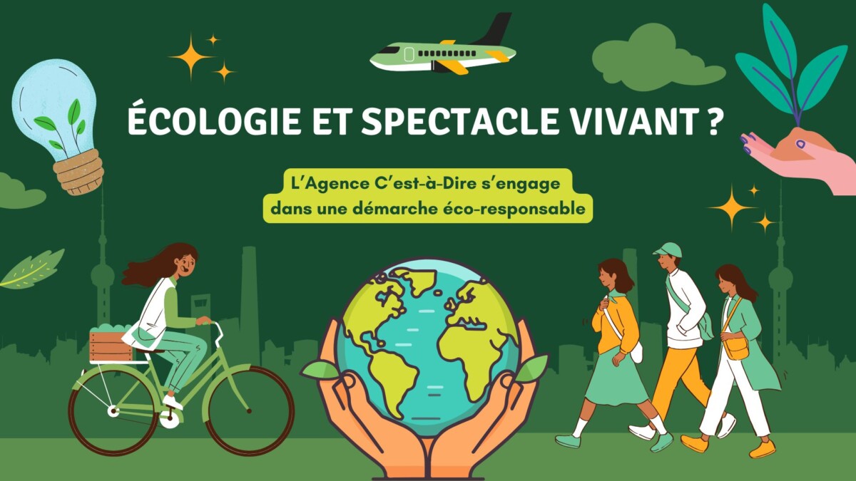 Affiche écologie et spectacle vivant. Des mains tiennent une mappemonde
