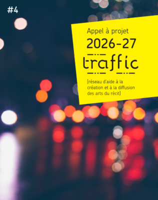 Traffic Appel à projet